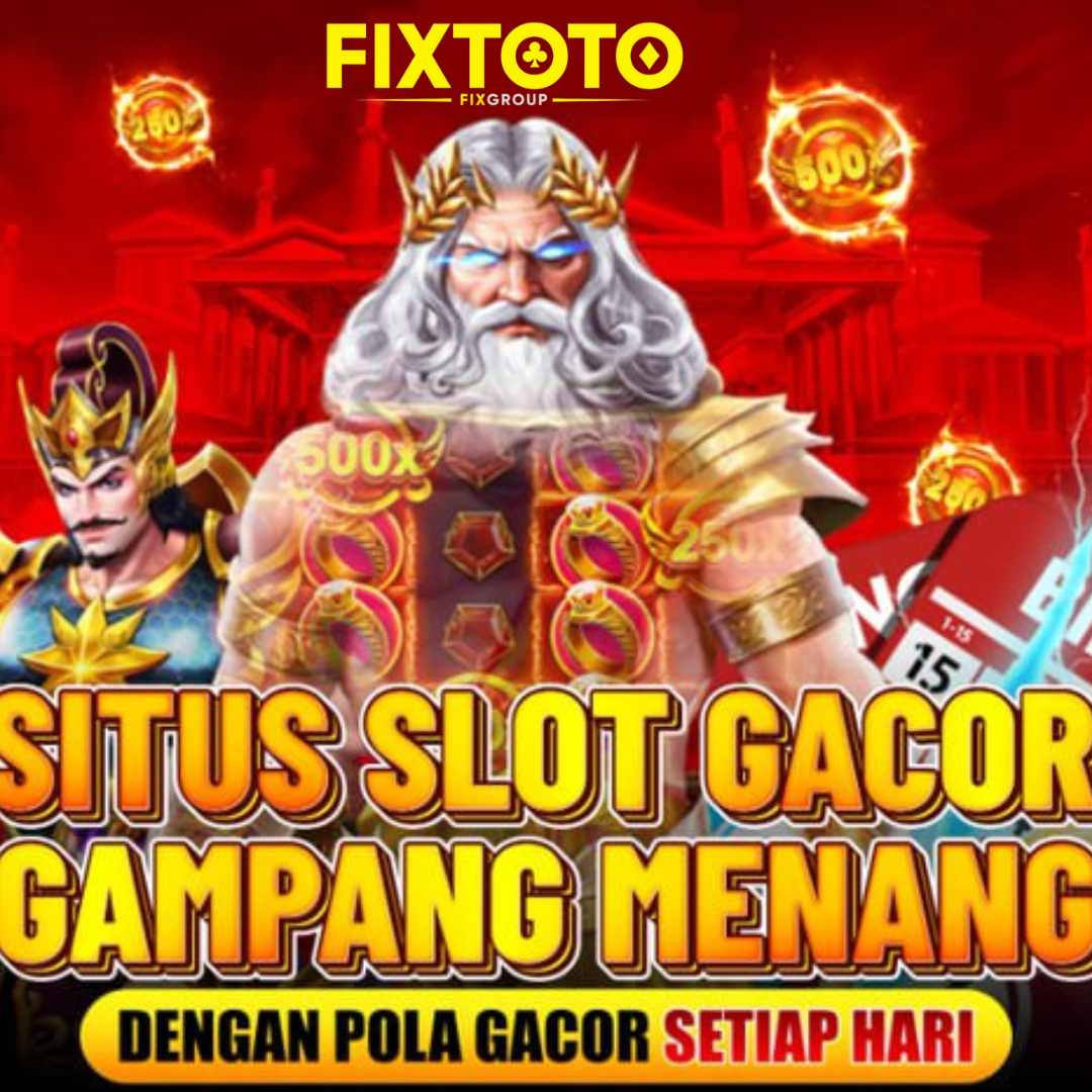 Fixtoto 🏆️ Situs Judi Slot Online Gacor Resmi Dan Terpercaya No #1 Indonesia